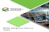 BIM Adoption Survey 2019...BIM Adoption Survey 2019 of 16 3 Key Hurdles of BIM AdoptionBased on the 700+ survey responses and 20+ interviews, this study has identified 3 key hurdles