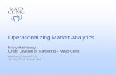 Operationalizing Market Analytics - Frost & Sullivan · 2014-08-07 · ©2012 MFMER | slide-1 Operationalizing Market Analytics Misty Hathaway Chair, Division of Marketing – Mayo
