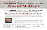 ERP Media English Special Lecture David McNeill › ... › 20151105Hosei-ERP-David... · ERP Media English Special Lecture David McNeill Tuesday Dec 1st 17:00-18:30 Ichigaya Campus