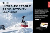 THE ULTRA-PORTABLE PRODUCTIVITY MACHINE · PRODUCTIVITY MACHINE T490s The modern work environment requires devices that offer unparalleled productivity at all times and the ThinkPad