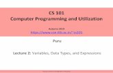CS 101 Computer Programming and Utilizationcs101/2019.1/lectures/Lecture2.pdf · Autumn 2019 CS101@CSE IIT Bombay keywords from last class •logic, syntax, sequence •simplecpp,