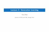 Lecture 2: Generative Learningtzhao80/Lectures/Lecture_2.pdf · Lecture 2: Generative Learning Tuo Zhao Schools of ISYE and CSE, Georgia Tech