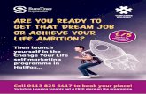 Are you ready to get that DREAM job or achieve …...Are you ready to get that DREAM job or achieve YOUR life ambition? Then launch yourself in the Change Your Life self marketing