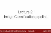 Image Classification pipeline Lecture 2 - Artificial Intelligencevision.stanford.edu › teaching › cs231n › slides › 2019 › cs231n_2019_… · Lecture 2: Image Classification