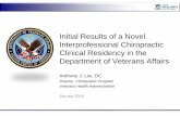 Initial Results of a Novel Interprofessional Chiropractic Clinical Residency in … · 2018-01-04 · Initial Results of a Novel Interprofessional Chiropractic Clinical Residency