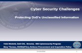 Protecting DoD’s Unclassified Information · 2017-05-17 · Protecting the DoD’s Unclassified Information… Information System Security Requirements Security requirements from
