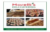 Morelli smorellisdeli.com › images › PDF › CateringMenu.pdf · l morelli s deli catering morellisdeli.com • 262.654.9316 • 7506 7th ave, kenosha, wi 53143