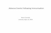 Adverse Events Following Immunisation · 2016-09-27 · Definitions • Adverse Event Any untoward medical occurrence that may present during treatment with a pharmaceutical product