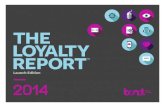 THE LOYALTY REPORT - Amazon Web Services...THE LOYALTY REPORT TM 2014 FROM BOND BRAND LOYALTY 3 4. Trust must be established before consumers will consider sharing social groups positively
