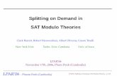 Splitting on Demand in SAT Modulo Theories › ~oliveras › espai › papers › lpar06-slides.pdf · Splitting on Demand in SAT Modulo Theories Clark Barrett, Robert Nieuwenhuis,