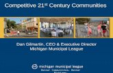 Competitive 21st Century Communities - Northville · “Placemaking is the single most important strategy that governments can adopt to build community and citizen capacity over time.”