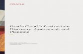 Oracle Cloud Infrastructure Discovery, Assessment, and ... · 1. Evaluation: Develop a cloud adoption strategy 2. Discovery, Assessment, and Planning 3. Implementation: Migrate and