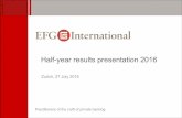 Half-year results presentation 2016 - EFG International5185fc07-9777... · 2019-03-22 · Half-year results presentation 2016 Zurich, 27 July 2016 ... Giorgio Pradelli, Deputy CEO