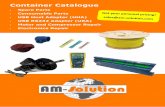 Container Catalogue 2016 1102 - AM Solutionam-solution.com/image/data/Catalogs/Container Catalogue...Container Catalogue • Spare Parts• Consumable Parts• USB Host Adapter (UHA)•