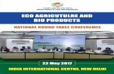 ECO AGRICUTULRE AND BIO PRODUCTS - ICFA · through Integrated Crop Management (ICM), Integrated Farming System (IFS), Integrated Pest Management (IPM) for crop production. ECO-AGRICULTURE