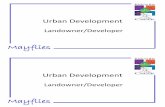 Urban Mayflies Urban Development Landowner/Developer Mayflies Urban Development Landowner/Developer