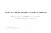 Flight Procedure Design Software Validation Meetings Seminars and Workshops/PBN... · Flight Procedure Design Software Validation Vadim Tumarkin, LGS, Latvia Jabir Jumshudov, R.I.S.K.