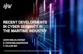 RECENT DEVELOPMENTS IN CYBER SECURITY IN THE MARITIME … · “Data is the new oil” Clive Humby, ... • By 1 January 2020 all first party property damage risks, including marine