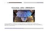 Guía de Milán - Guias de Viajes online · 2018-03-07 · 1,- Catedral de Milán La Catedral de Milán, que se conoce por Duomo, es una enorme catedral gótica que se encuentra emplazada