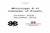 Mississippi 4-H Calendar of Eventsextension.msstate.edu/sites/default/files/pdf/4-H Calendar of Events - Updated March 10...UPDATED . 3-10-16 . Mississippi 4-H Calendar of Events.