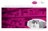 2018 Prescription Drug List - Affordable Health Insurance ... · 2018 Prescription Drug List ... In the Drug Cost Tool please select the plan in which you are participating (planning