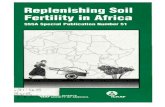 Related Society Publications - SOIL 5813soil5813.okstate.edu/Africa/Replenishing_soil_fertility_in_africa.pdf · Replenishing Soil Fertility in Africa Proceedings of an international