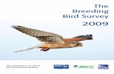 The Breeding Bird Survey - BTO · The Breeding Bird Survey 2009. BTO Research Report 559. British Trust for Ornithology, Thetford. BTO Research Report 559 ISSN 1368-9932 ISBN 978-1-906204-78-5