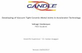 Developing of Vacuum Tight Ceramic-Metal Joints in ...candle.am/wp-content/uploads/2017/03/V.-Vardanyan-15.03.2017.pdf · Developing of Vacuum Tight Ceramic-Metal Joints in Accelerator