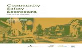 Community Safety Scorecard - Advancement Project California€¦ · • Urban Peace: Reduces and prevents community violence, making poor neighborhoods safer so that children can