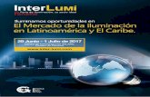 es.inter-lumi.comes.inter-lumi.com/.../InterLumi-Panama-2017-Brochure_ES.pdf · 2017-01-17 · especialmente en el sector LED y tenemos que estar pendientes de las nuevas tendencias.