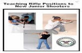 NLU # 748 Free Teaching Rifle Positions to New Junior Shootersthecmp.org/wp-content/uploads/TeachingRiflePositions.pdf · Teaching Rif le Positions to New Junior Shooters ... methods