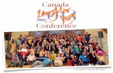 Canada Conference Booklet. Conference Booklet (sm… · Laughter Yoga is an emergent ﬁeld in the area of health and wellness. Laughter Yoga International is a network of trained
