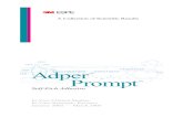 Adper Prompt L-Pop...Adper™ Prompt™ L-Pop™ 1 A special thanks to researchers and clinicians from around the globe who have helped improve the Adper Prompt Self-Etch Adhesive
