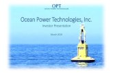 Ocean Power Technologies, Inc. · • Electro-optical and infrared sensors Key drivers • Surface threat detection • Subsea / submarine / AUV threat detection • Disputed territories