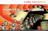 ROBOTS are COMING · Director of Publications/Managing Editor: Will Conkis Publications Coordinator/Graphic Designer: Tom Long Director of Communications: Rachel Schafer Staff Writer: