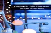 Workshop on information optics - KTH/WIO_3(G5 for… · Workshop on information optics July 1-5, 2019 Stockholm, Sweden Stockholm Municipality KTH RISE IEEE Photonics European Optical
