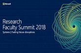 Research Faculty Summit 2018...Microsoft Research Faculty Summit –Redmond, WA, USA –August 2018 Large-Scale Data & Systems Group Cloud Tenants Must Trust Cloud Providers • Tenants