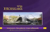Honors Student Handbook - Minnesota State University, Mankato · This learning community does not have a living component. All students have the opportunity to enroll in honors sections