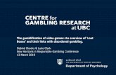 The gamblification of video games: An overview of …...The gamblification of video games: An overview of ‘Loot Boxes’ and their links with disordered gambling. Gabriel Brooks