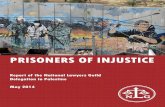 PRISONERS OF INJUSTICE - National Lawyers Guild International … · Prisoners of Injustice: Report of the National Lawyers Guild Delegation to Palestine | 3 The Charge of the Delegation