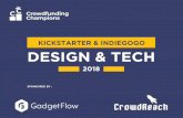 KICKSTARTER & INDIEGOGO DESIGN & TECH - Crowdfunding …€¦ · In 2017 we conducted our first survey on the top creators (now know as Crowdfunding Champions). Originally meant as