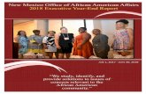 New Mexico Office of African American Affairs 2018 Executive Year …€¦ · New Mexico Office of African American Affairs 2018 Executive Year-End Report “We study, identify, and