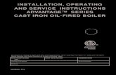 INSTALLATION, OPERATING AND SERVICE INSTRUCTIONS … · INSTALLATION, OPERATING AND SERVICE INSTRUCTIONS ADVANTAGE™ SERIES CAST IRON OIL-FIRED BOILER 104105-05 - 8/14 9700609 For