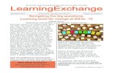 September 2019 “School ends, but education doesn’t ... Exchange... · September 2019 “School ends, but education doesn’t.” Volume 36, Number 1 LearningExchange New ideas