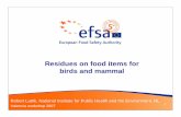 Residues on food items for birds and mammal · Large insects 5.1 11 Small insects 29 52 Fruit/pods/large seeds 4.8 11 Leaves/leafy crops/forage crops/small seeds 40.2 87 Long grass