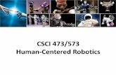 CSCI 473/573 Human-Centered Robotics - Today at Minesinside.mines.edu/.../CSCI473-573/.../02-Sensing.pdf · 3D Sensing •Stereo camera: Two (or more) cameras looking at the same