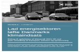 ANALYSE NR. 28 Lad energisektoren løfte Danmarks klimaindsats · Ca. 60 pct. af de billigste CO 2-reduktioner i opvarmning og transport i perioden frem til 2030 stammer fra elektrificering.