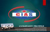 COMPANY PROFILEciascanada.com/CIAS-BROCHURE.pdf · social worker, education consultant, manages the company. Ms. Kandra is an International Director for the Indian Red ... Sur Sagar