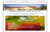 The Zion Zealant - ZION LUTHERAN CHURCH€¦ · OCTOBER 2016 VOLUME 57 ISSUE 10 The Zion Zealant Zion Lutheran Church, 101 E ... evidence that God loves us or that it should moti-vate