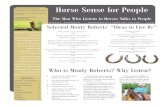 Horse Sense for People - WordPress.com · horses and individuals with autism (e.g.: Temple Grandin). Distractability: “the ability to be totally aware of your environment” (Roberts,